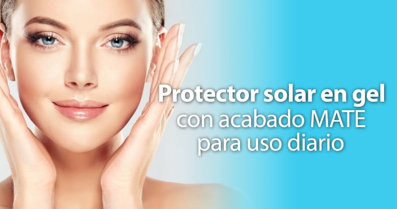 Equilibrio perfecto: protector solar en gel con acabado mate para uso diario